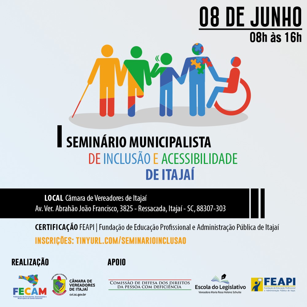 Cartaz de fundo levemente azulado. No topo, à direita, data e hora. Ao centro, na metade superior, ícones de pessoas com deficiência lado a lado, coloridas com partes de triângulo-retângulos em amarelo, verde, azul escuro, azul claro e vermelho. Mesmas cores da identidade visual da FECAM. Da esquerda para direita: uma pessoa de bengala ao lado de outra com a perna amputada, um surdo que sinaliza junto ao ouvido, um autista, que tem a cabeça e o peito preenchidos com peças coloridas de quebra-cabeças, e uma pessoa em cadeira de rodas. Estão sobre um sombreado cinza claro. Abaixo, em preto, I SEMINÁRIO MUNICIPALISTA, e as demais palavras do título, cada uma de cor: vermelho, azul claro, amarelo, verde e azul escuro. Na metade inferior, dentro de uma faixa preta, local e endereço. Abaixo, certificação e inscrições. No rodapé, as logos de Realização e Apoios.